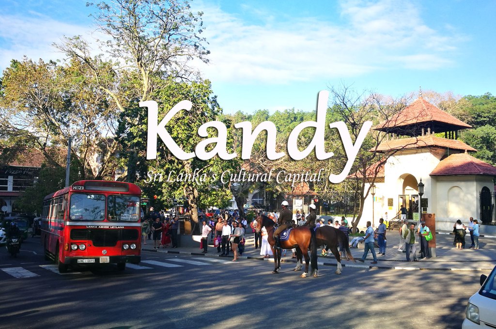 SriLanka Part-5 [Kandy]
