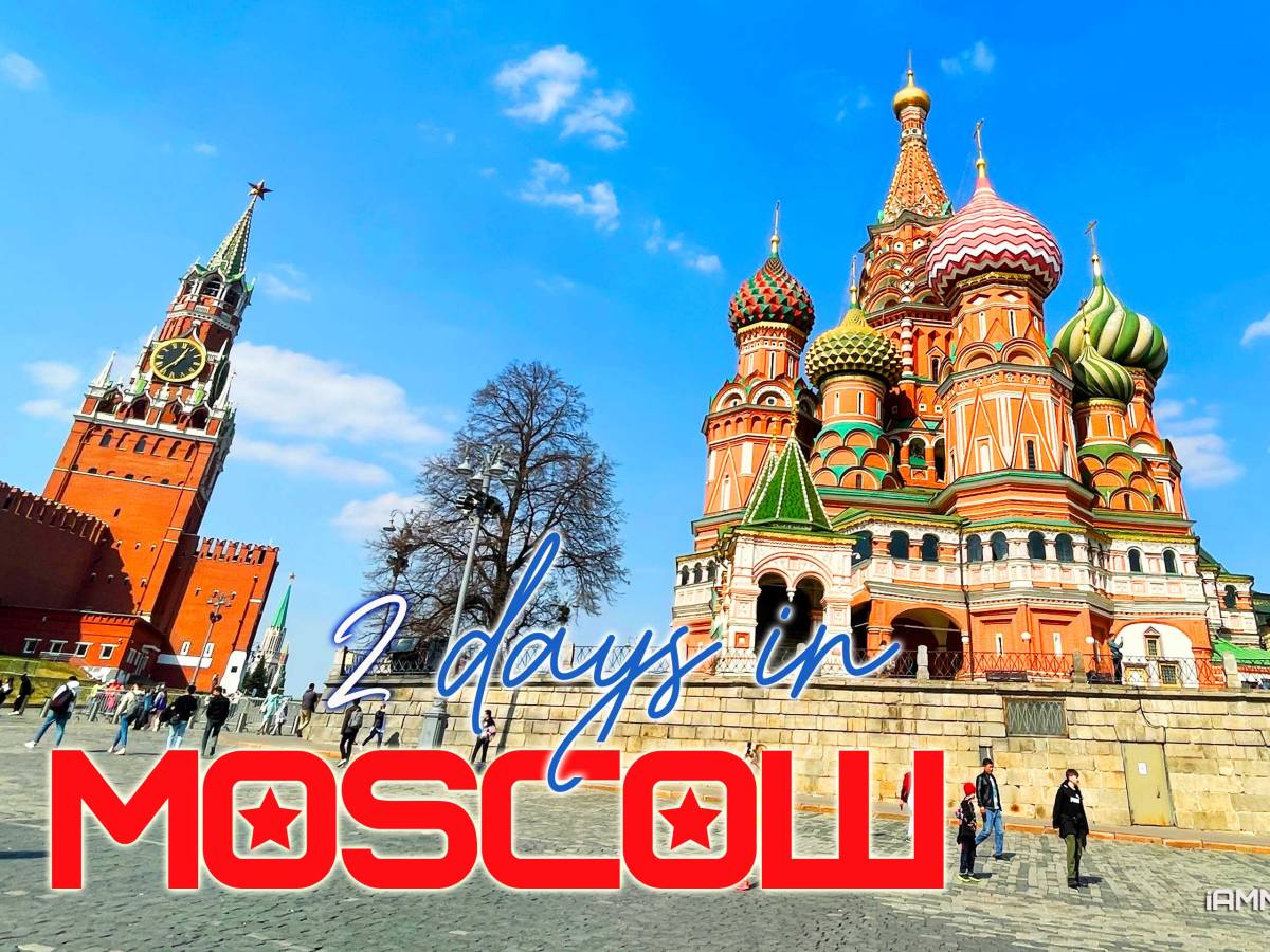 2 Days in&nbsp;Moscow
